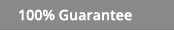 100% Guarantee