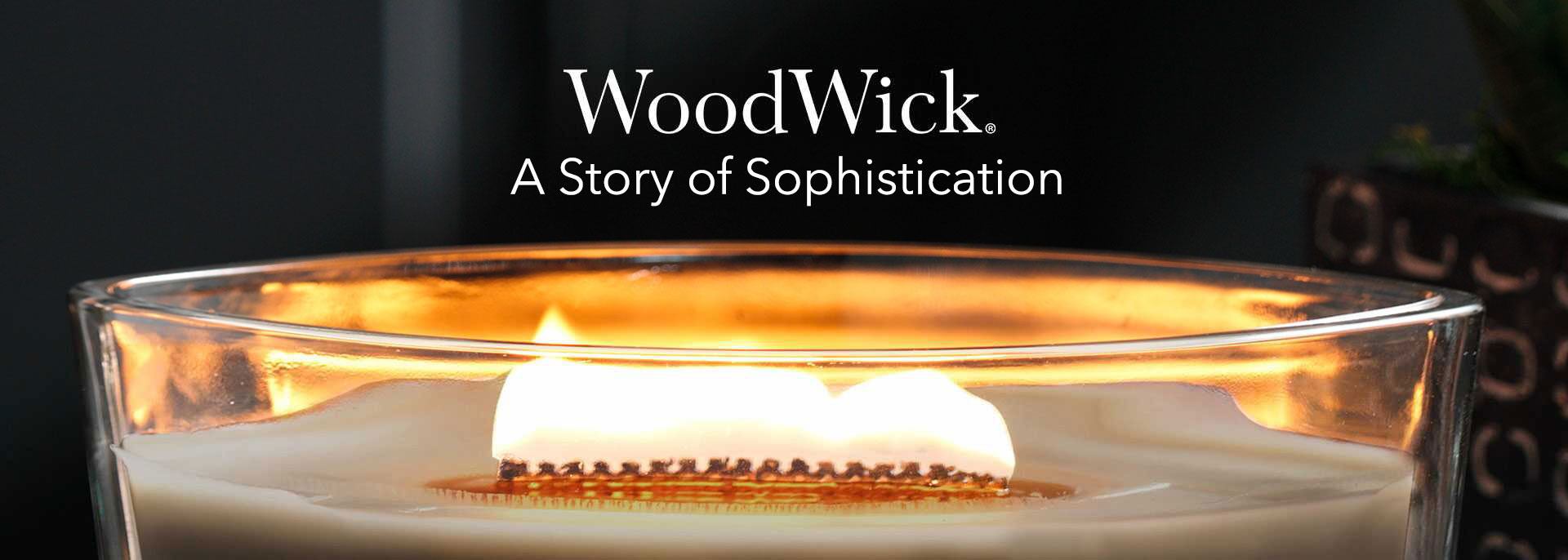 WoodWick® A Story of Sophistication