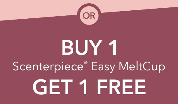 Buy 1 Get 1 FREE - Scenterpiece® Easy MeltCups