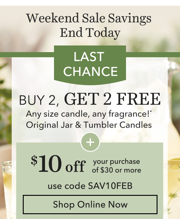 Weekend Sale Savings Ends Today