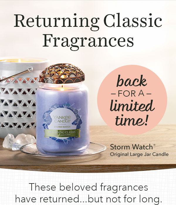 Returning Classics - back for a limited time!