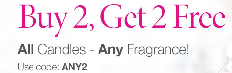 Buy 2, Get 2 Free - All Candles