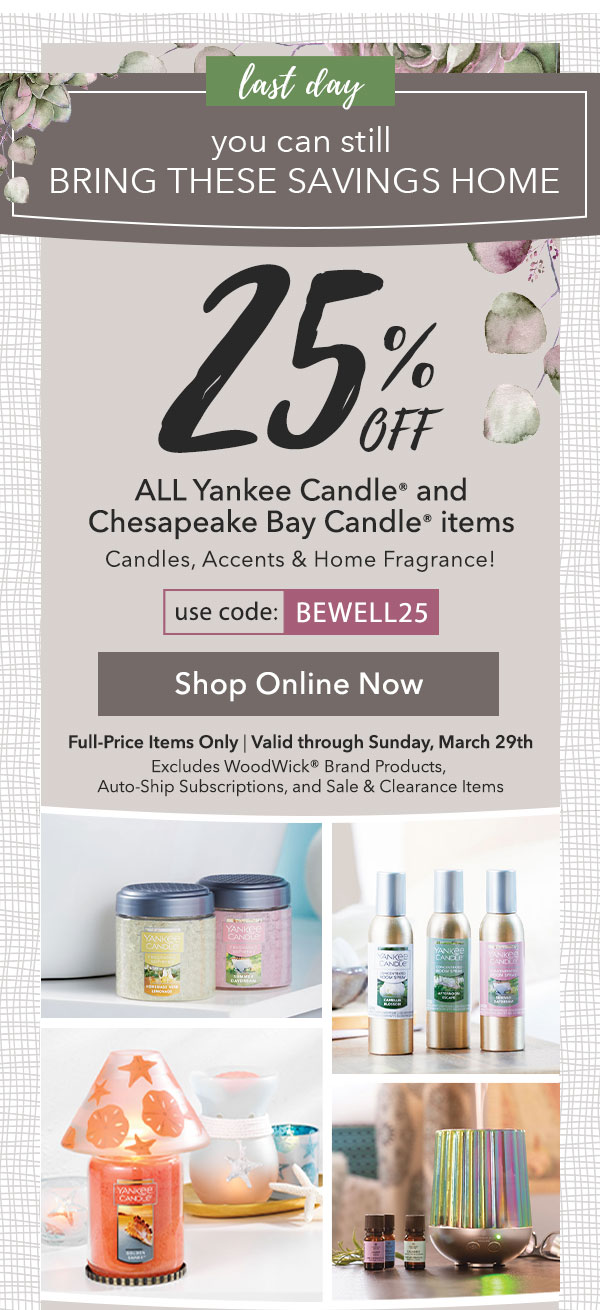 25% OFF All Yankee Candle® and Chesapeake Bay Candle® items