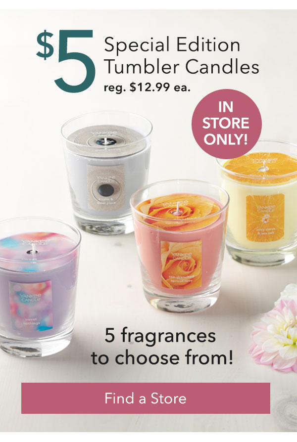 $5 Special Edition Tumbler CandlesIn Store Only!