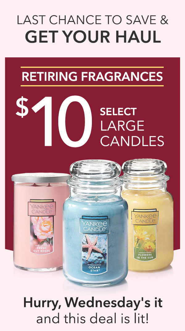 $10 - Select Large Candles - Limit 6