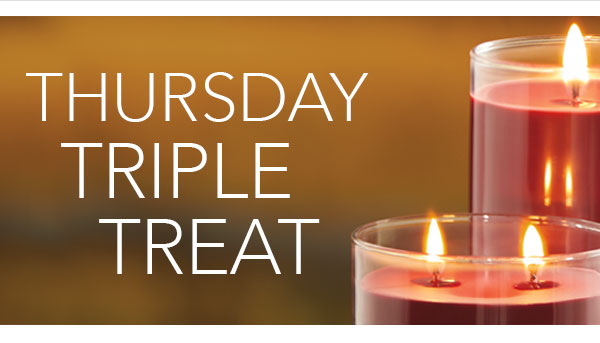 Thursday Triple Treat
